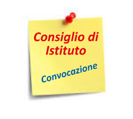 CONVOCAZIONE CONSIGLIO D' ISTITUTO